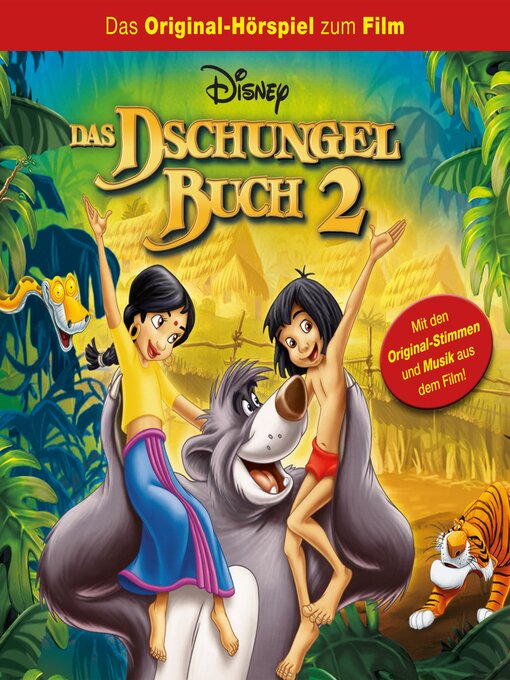 Titeldetails für Das Dschungelbuch 2 (Hörspiel zum Disney Film) nach Olaf Bison - Verfügbar